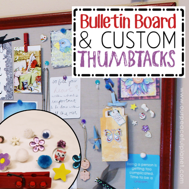 Make an Inspiration Board & Custom Thumbtacks