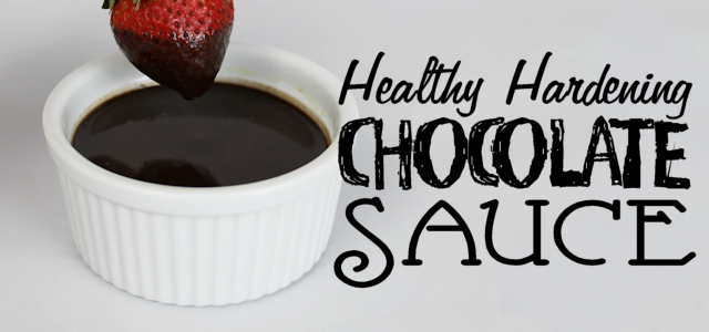 Fast Nutritious Chocolate Sauce That Hardens!