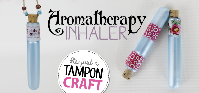 Aromatherapy Inhaler : Tampon Craft