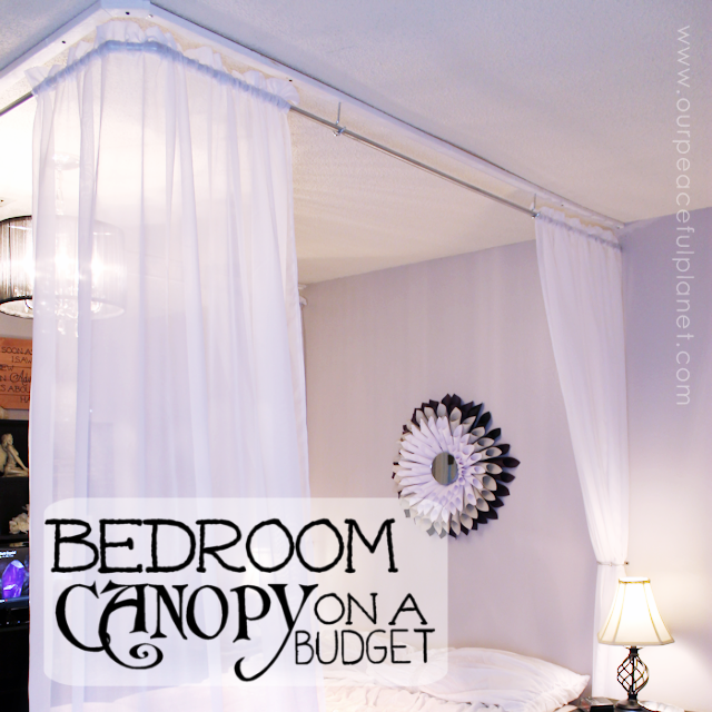 Make an Inexpensive DIY Bed Canopy Our Peaceful