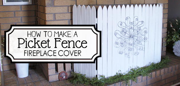 How to Make a Picket Fence Fireplace Cover