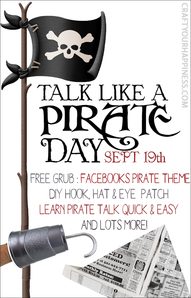 Ahoy mateys! It be Talk Like a Pirate day and we be sharing all types of booty fer yer Swashbucklin'. Grab yer pirate hat and eye patch and join in the fun!