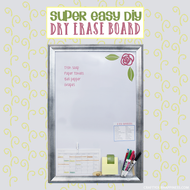 how to make a dry erase board