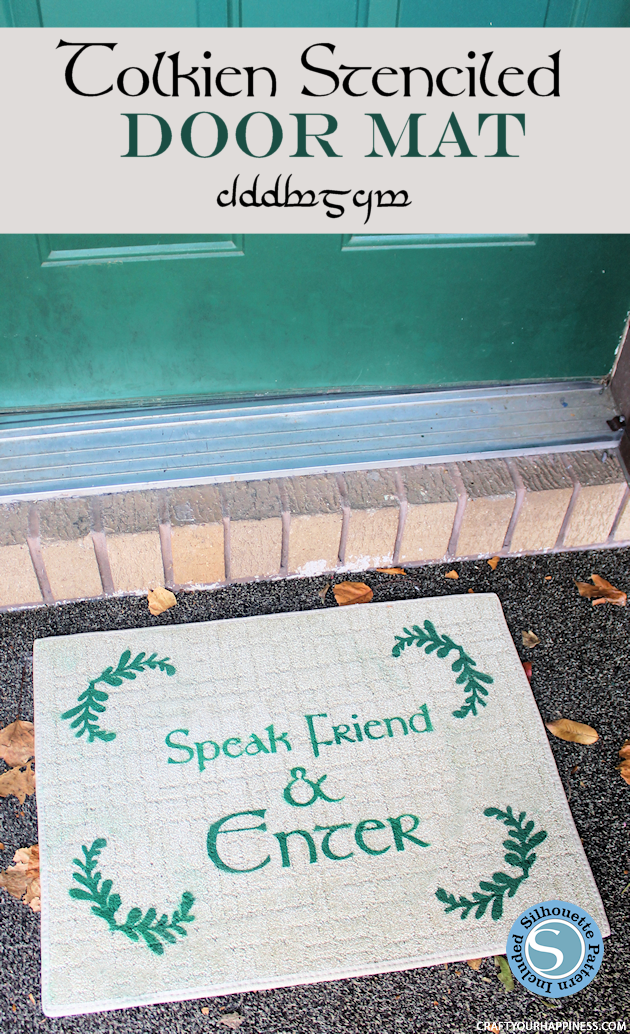 Make a custom door mat with the famous phrase from The Lord of the Rings "Speak, Friend and Enter" using our free stencil templates and some contact paper!