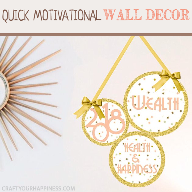 Put more positivity in your life! Make this quick motivational DIY wall decor hanging in 10 minutes using our patterns, printouts, posterboard and a bit of ribbon. You can never have too many positive reminders around!