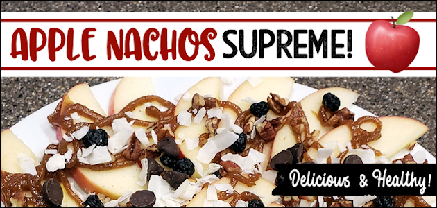 Healthy Apple Nachos Supreme Recipe!