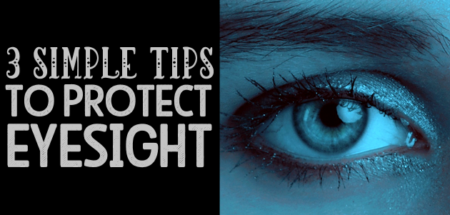 3 Natural Tips To Protect Your Eyesight As You Get Older