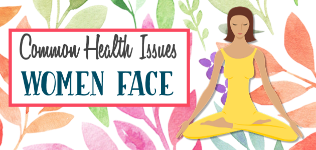 Common Health Conditions Women Face