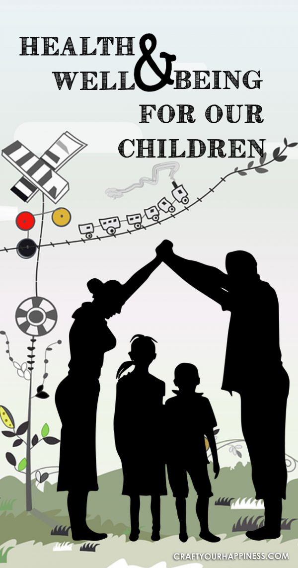 Health & Well Being For Our Children – Craft Your Happiness