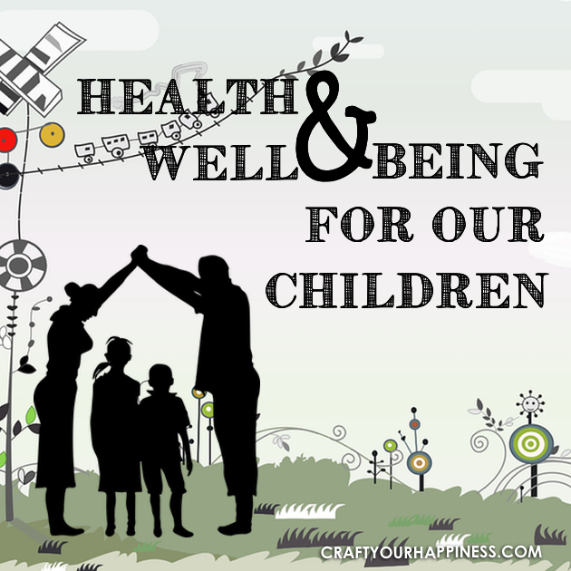 When it comes to health and wellbeing, we often focus more on how we feel as adults, but here are tips for increasing the well being for our children.