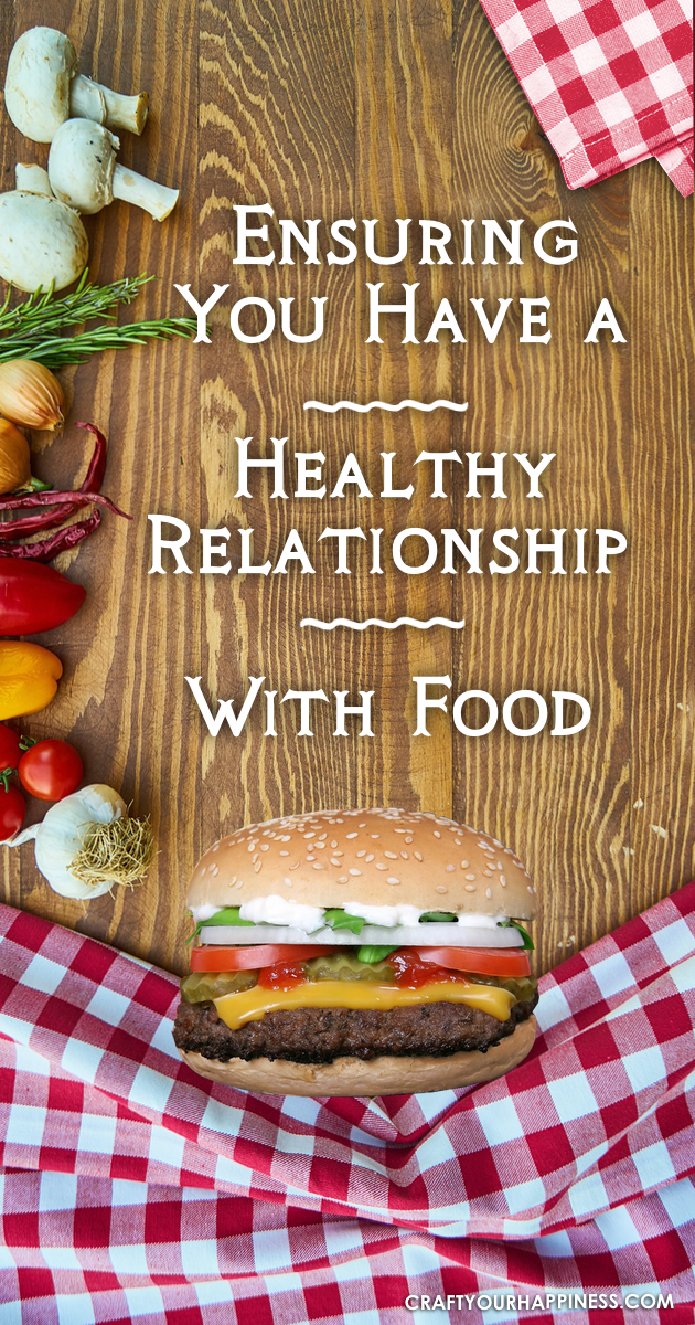 Your relationship with food is important because it gives your body the nutrients it needs to thrive. Learn how to make that relationship is a healthy one!