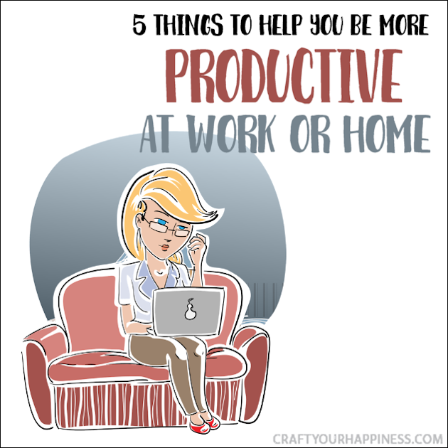 Here are 5 things that can help you get more done and be more productive whether you work outside the home or have a home office. 