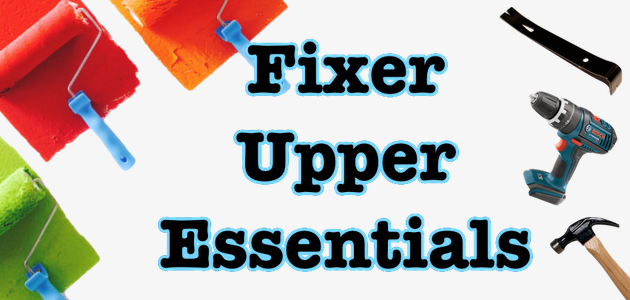 Fixer Upper Essentials