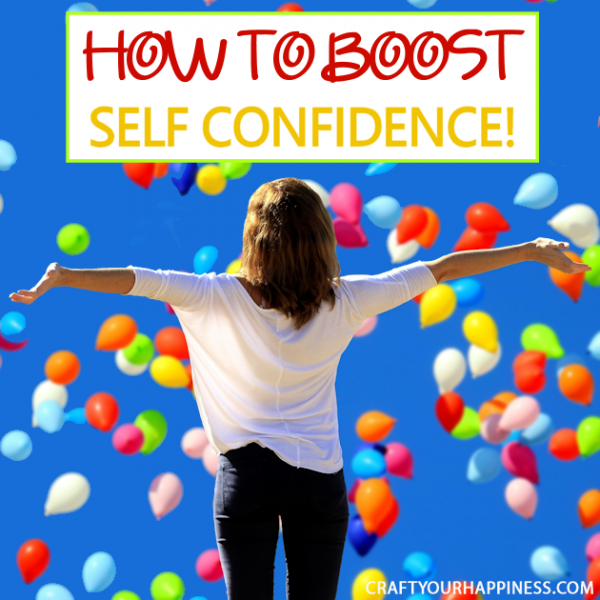 How to Boost Your Self Confidence