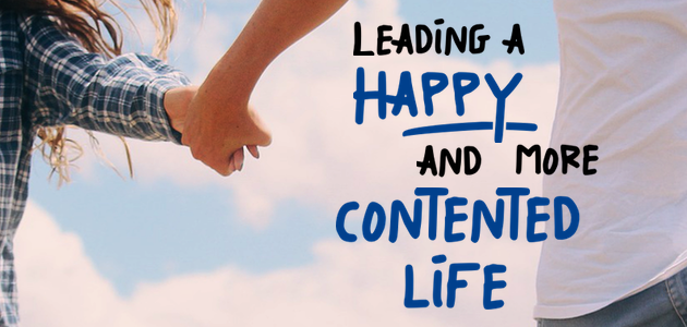 Leading a Happy and More Contented Life