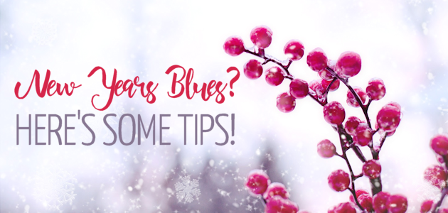 Some Helps for the New Year Blues
