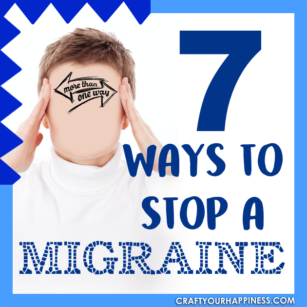 About 12% of the population suffer from migraines. These severe headaches can be debilitating and may last for days. Learn 7 ways to stop a migraine.