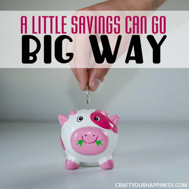 Even if you can only save a very small amount each month it makes a difference and you'd be surprised how a little savings can go a long way! 