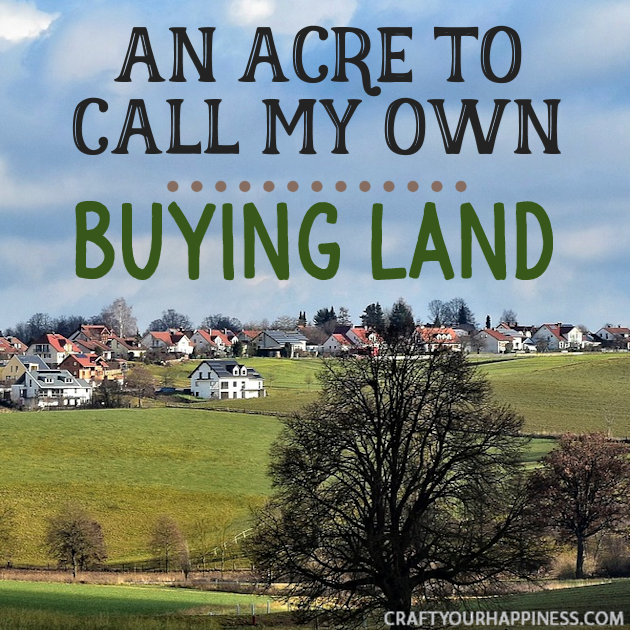 Depending on where you live buying a small bit of land could be something that allows you to do things like adding a shop or doing some urban gardening. 