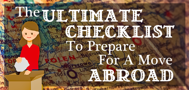 Checklist For Moving Abroad