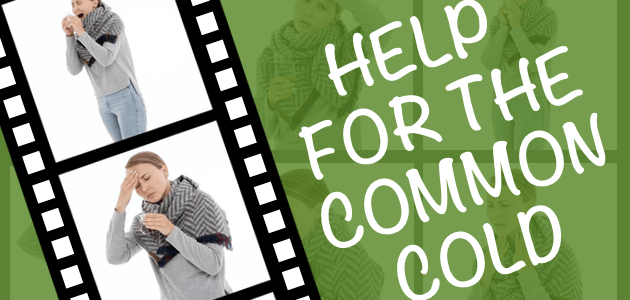 Help For the Common Cold