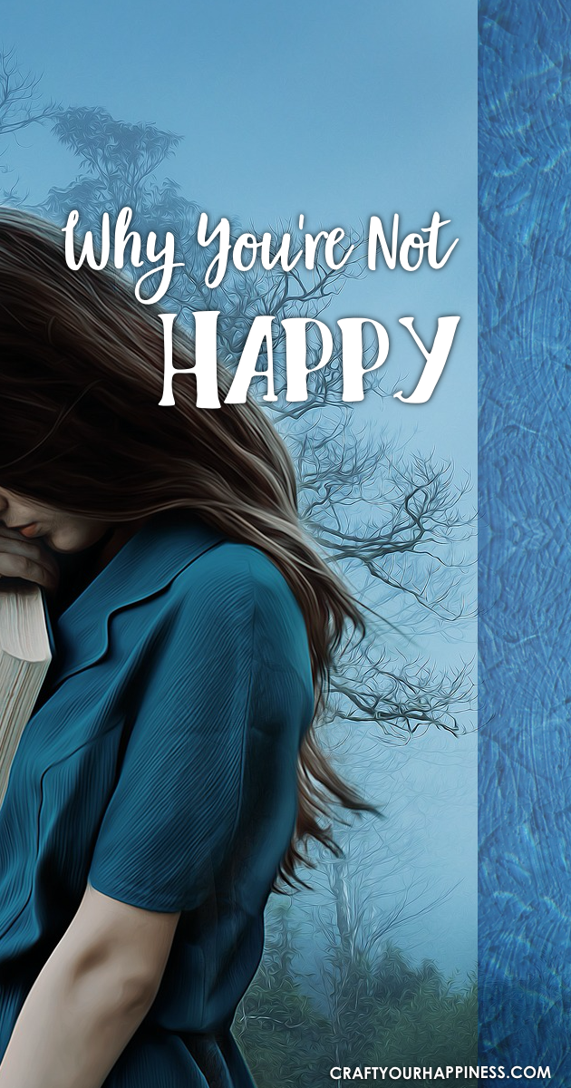 Happiness is what everyone wants. If you're not there are a variety of reasons for this. Learn Why your're not happy and what you can do about it.