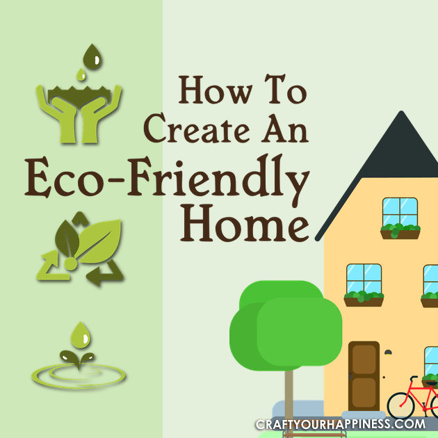 If you're trying to be more "green" we've got a lot of great ideas to help you do so and create an Eco-Friendly Home for yourself and your family. 