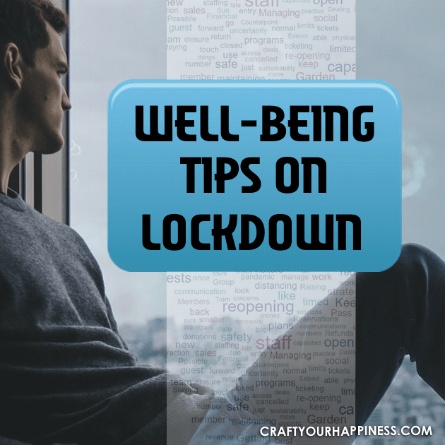 Check out our well-being tips on lockdown.