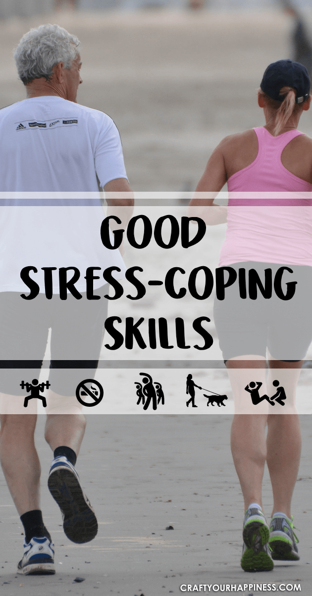 Learn some good stress coping skills during difficult times. 