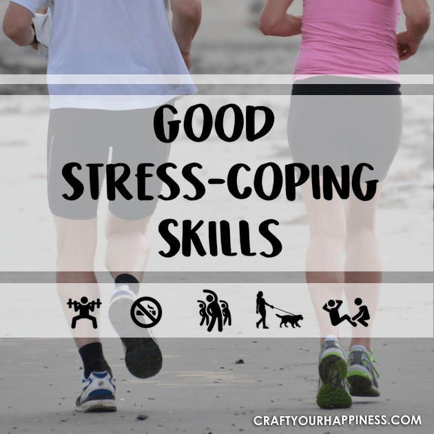 Learn some good stress coping skills during difficult times. 