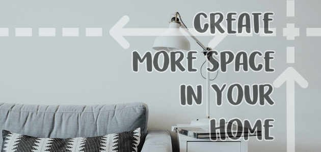 Creating More Space in Your Home