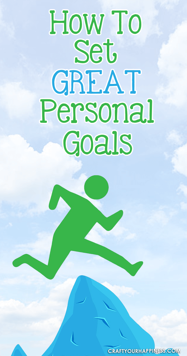 Setting person goals does not need to be difficult. Here are some basic ideas to help you set the best personal goals for your life! 