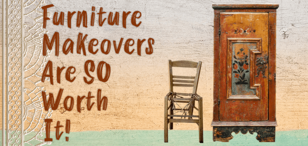 Furniture Makeovers are So Worth It!