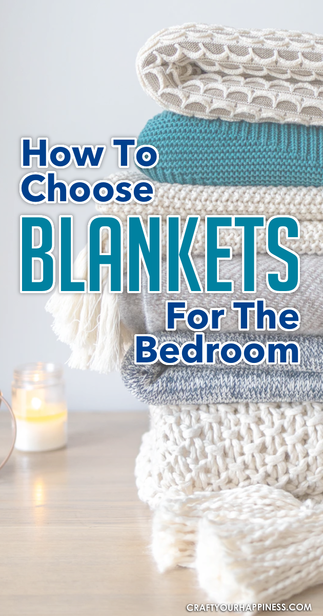 Looking to buy a blanket for your bedroom but not sure how to choose one? Read this article to find out.
