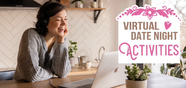 Virtual Date Night Activities
