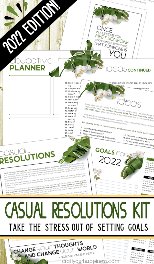 Looking for stress free New Year's Resolutions? Download our popular FREE 21 page Casual Resolutions Kit for 2022! We make goals fun!