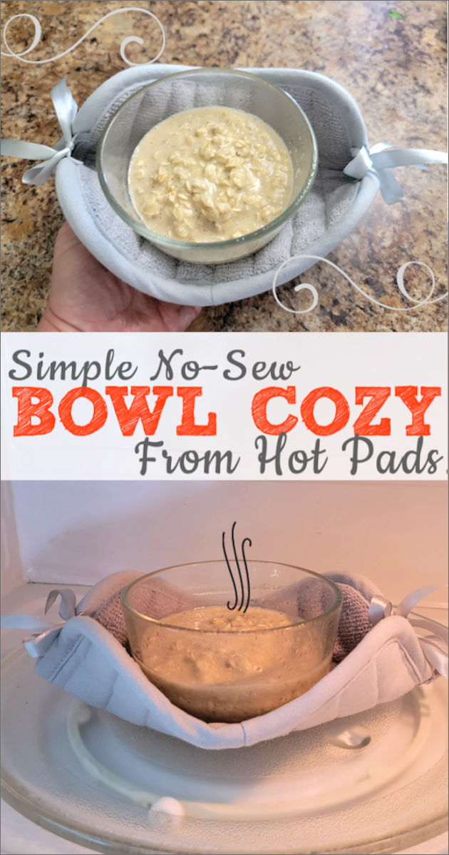 Make a DIY bowl cozy using a $2 hot pad! No more burned fingers trying to get a hot bowl out of the microwave. (No sewing machine needed!)