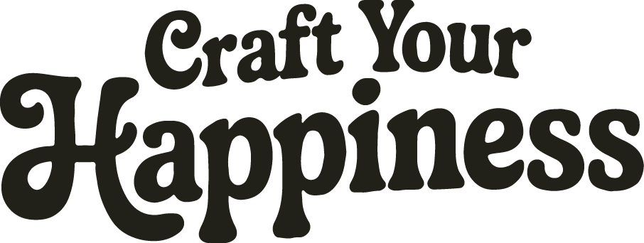 Craft Your Happiness